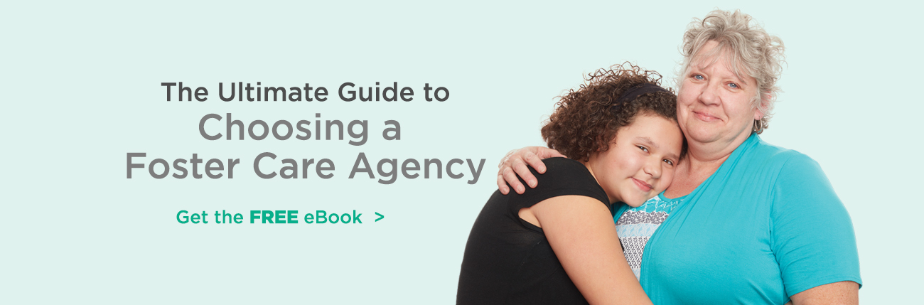 Ultimate Guide to Choosing a Foster Care Agency